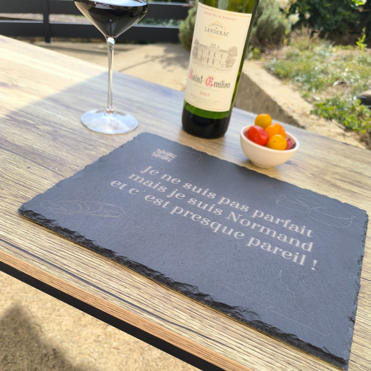 Ardoise à apéritif - "Je ne suis pas parfait mais je suis Normand et c'est presque pareil !"