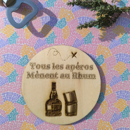Dessous de verre - Tous les apéros mènent au rhum